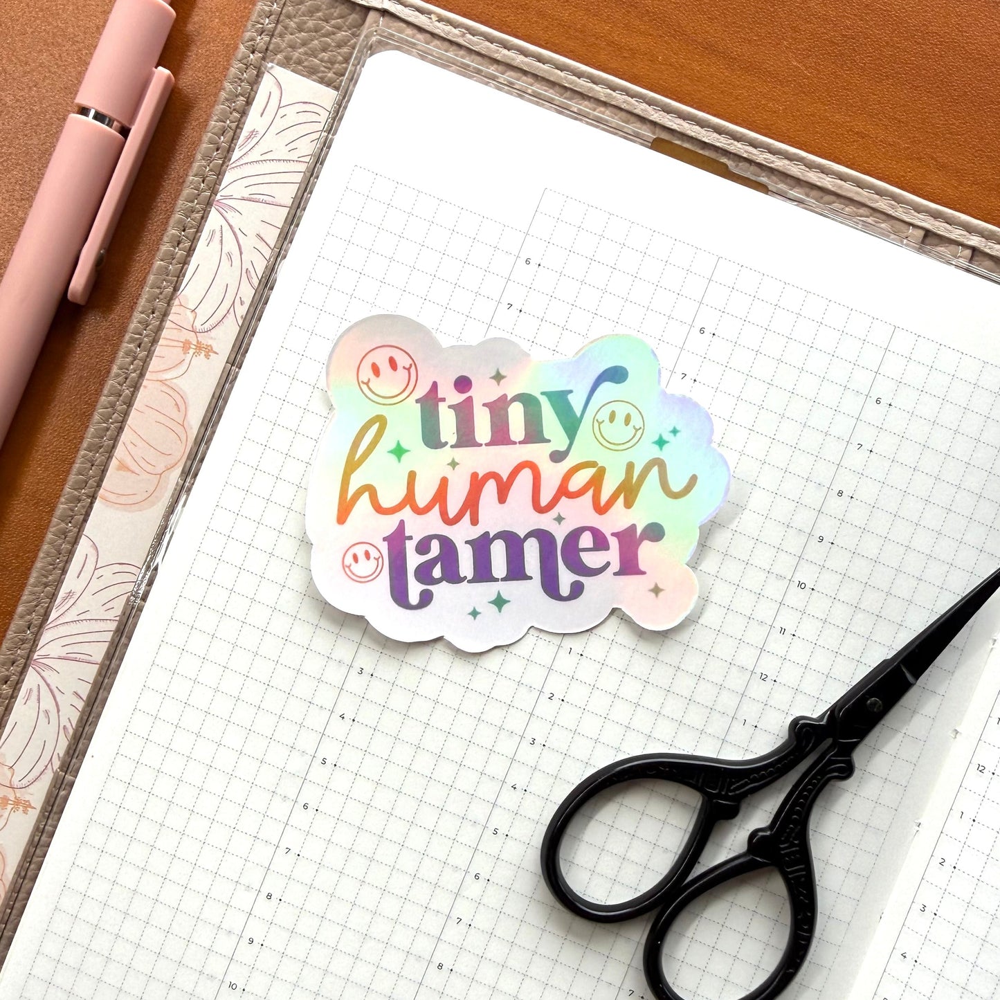 TINY HUMAN TAMER - HOLOGRAPHIC VINYL STICKER