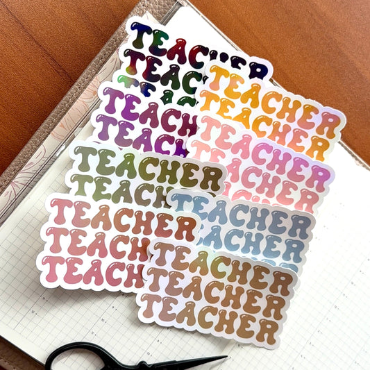TEACHER BUBBLE - HOLOGRAPHIC VINYL STICKER