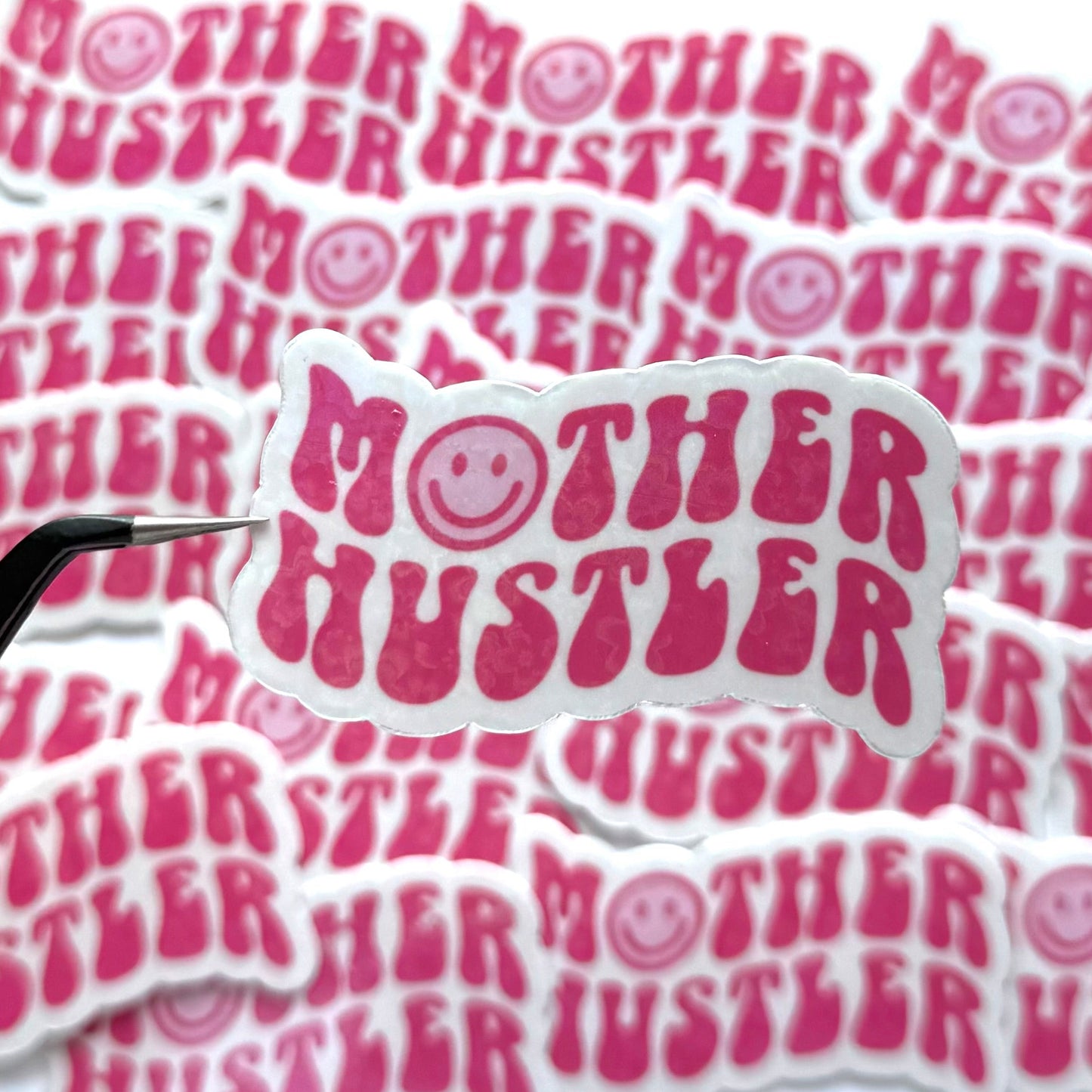 MOTHER HUSTLER - TRANSPARENT VINYL STICKER