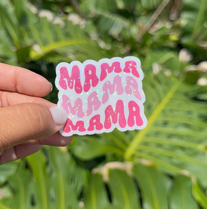 MAMA MAMA MAMA PINK - TRANSPARENT VINYL STICKER