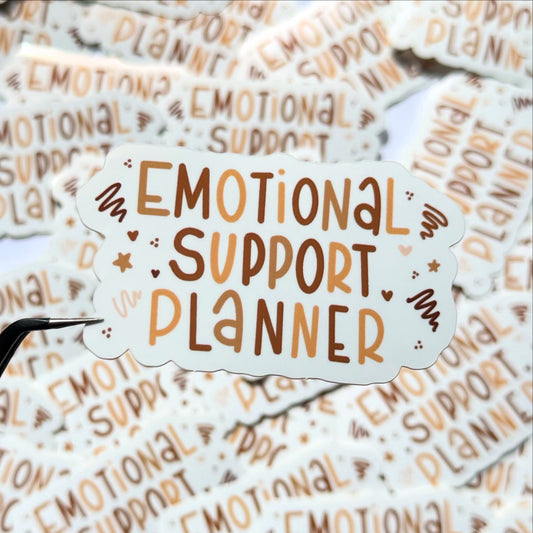EMOTIONAL SUPPORT PLANNER - GLOSSY VINYL STICKER